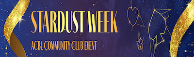 Stardust Week 2/10-2/16